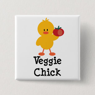 Veggie Chick Button Knapp