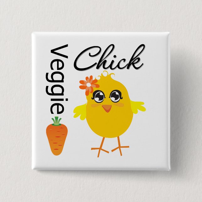 Veggie Chick Knapp (Framsida)