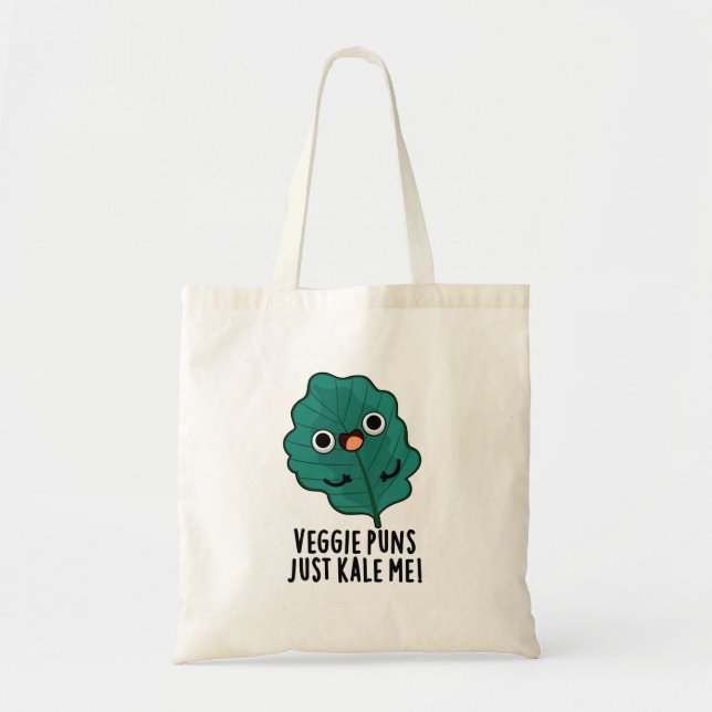 Veggie Puns Just Kale Me Funny Food Pun Tygkasse (Framsidan)