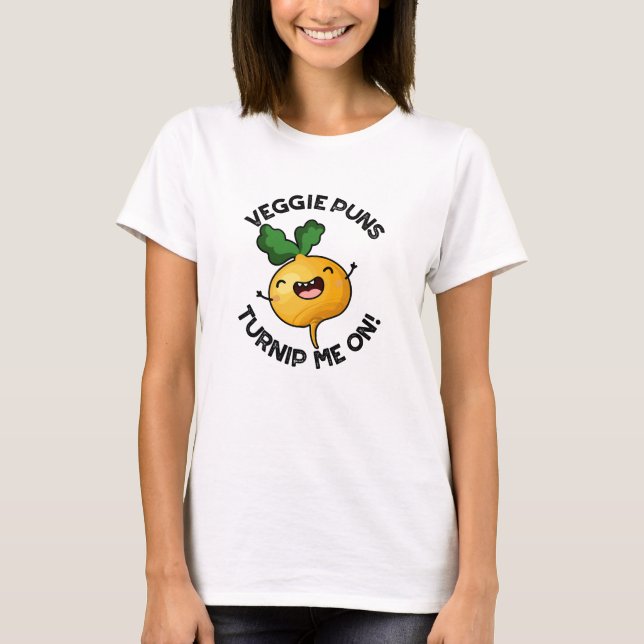 Veggie Puns Turnip Me på den vackra grönsakspun T Shirt (Framsida)