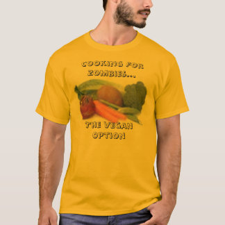veggies som lagar mat för Zombies… T-shirt