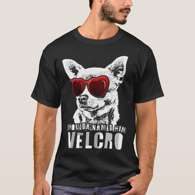 Velcro Chihuahua Hund T Shirt (Framsida)