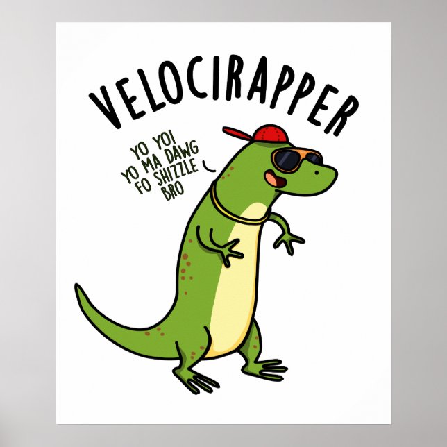 Veloci-rapper Funny Dinosaur Pun Poster (Framsidan)