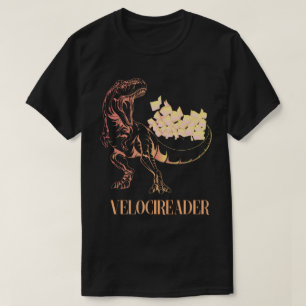 Velociläsare Fantastisk Velociraptor Reader dinos T Shirt