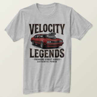 Velocity Legends Muscle Car Power Premium Streetwe T Shirt
