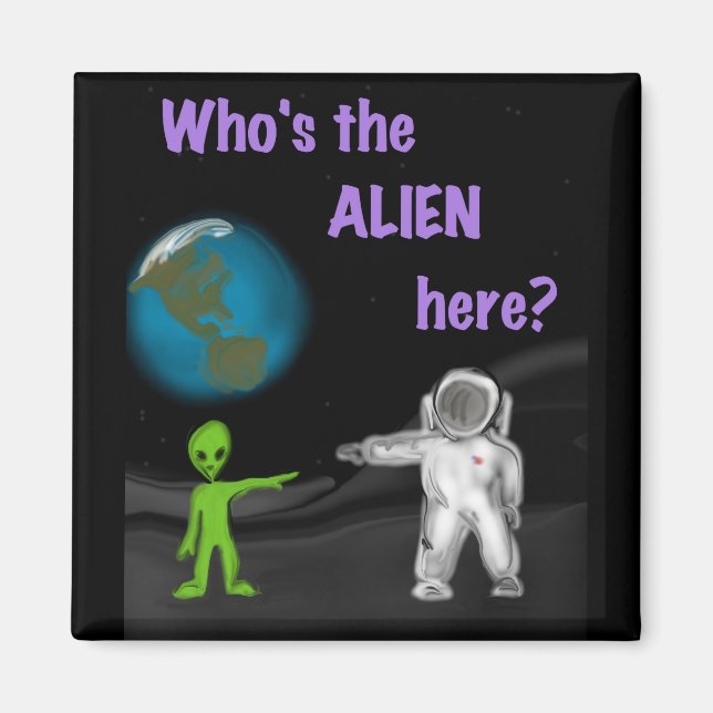 Vem är Alien? Magnet (Framsidan)