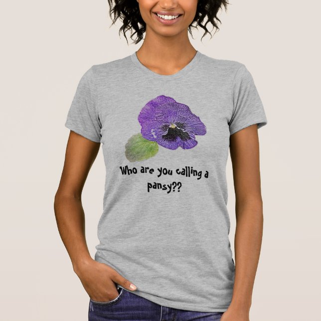 "Vem är dig som kallar en pansy?",  kvinna T-shirt (Framsida)
