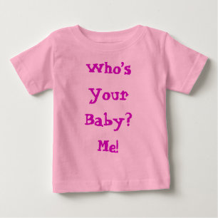 Vem är din Baby Cute Quote? Tee Shirt