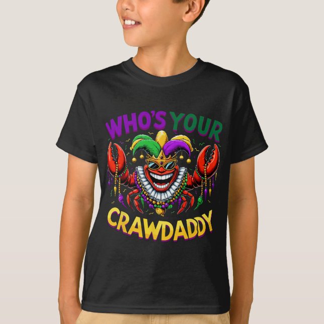 Vem Är Din Crawdaddy Crawfish Jester Pärlor Rolig  T Shirt (Framsida)