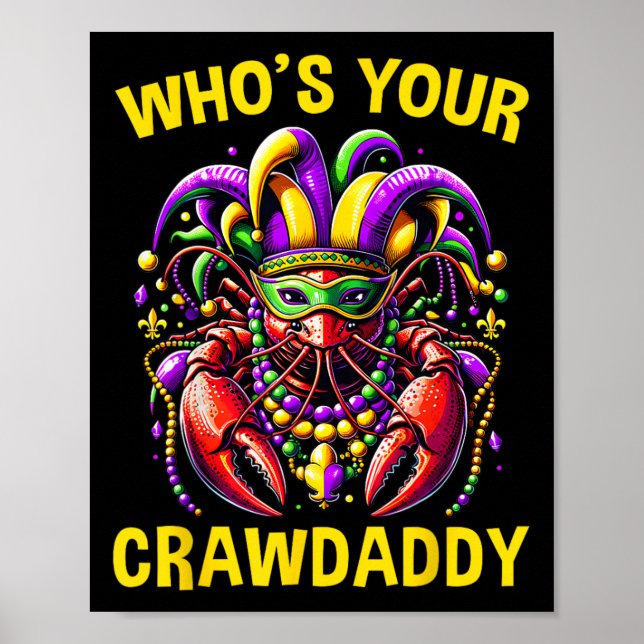 Vem Är Din Crawdaddy Kräfta Jester Pärlor Roligt M Poster (Framsidan)