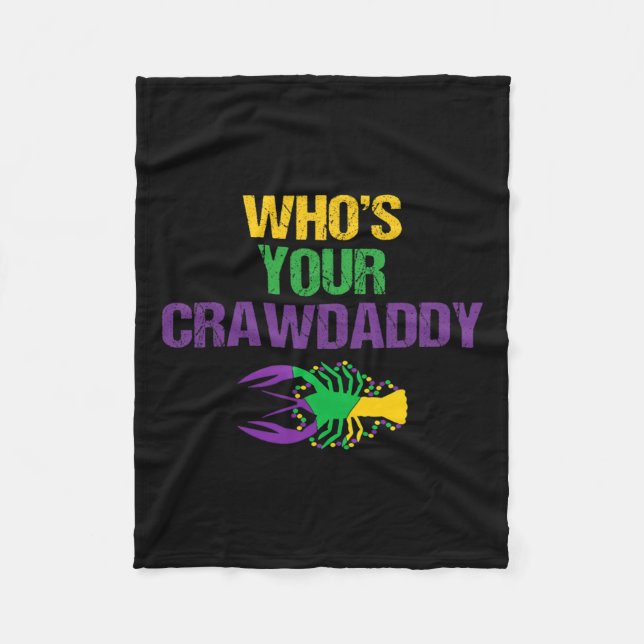 Vem är din Crawdaddy roliga Mardi Gras-tröja för m Fleecefilt (Framsidan)