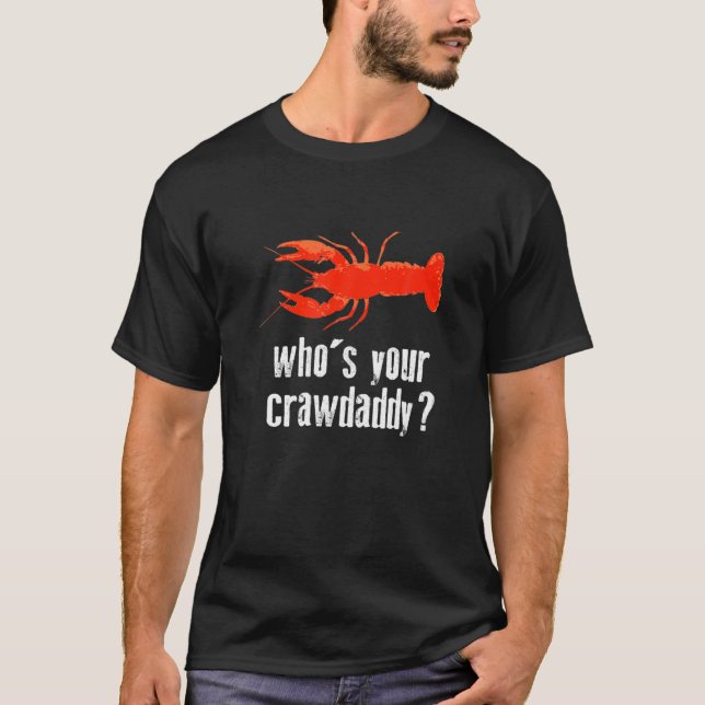 Vem är din Crawpappa Funny Cute Cajun Mardi Gras G T Shirt (Framsida)