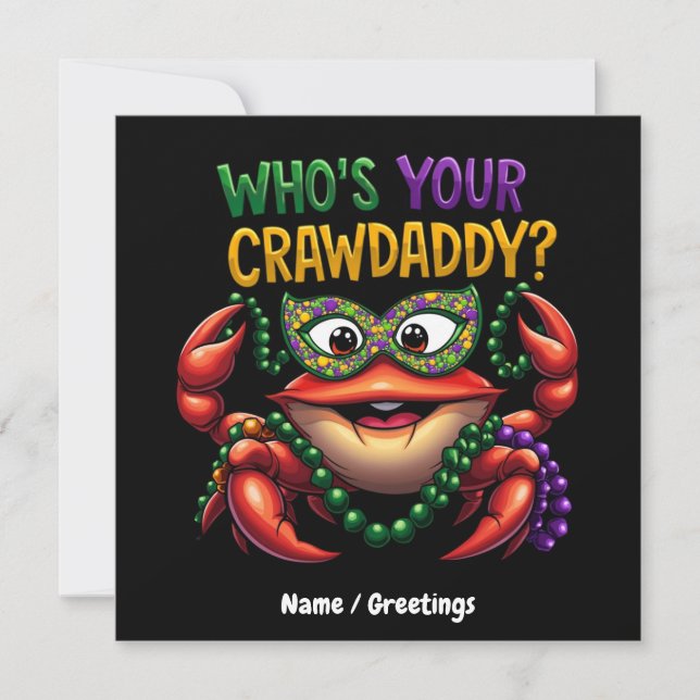 Vem är din Crawpappa Kräftor Funny Mardi Gras? Inbjudningar (Framsida)