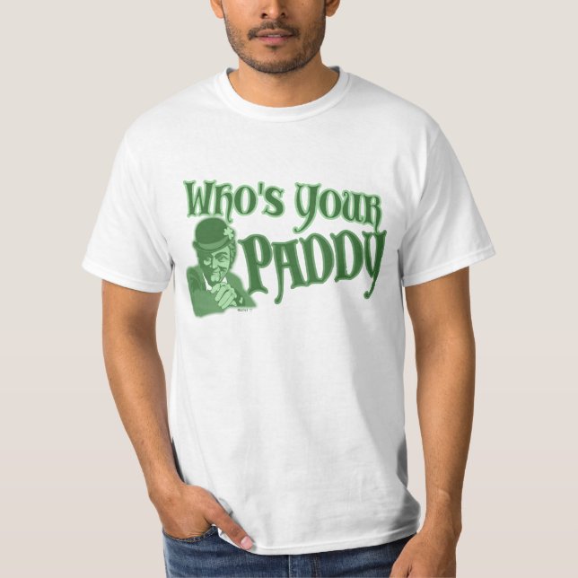 Vem är din irländare tee shirt (Framsida)