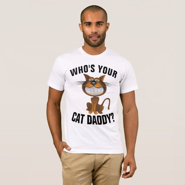 VEM ÄR DIN KATDADDY? PAPPA T-tröjor, funny T Shirt (Hel framsida)