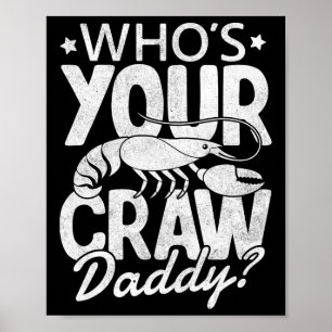 Vem är din Kräftor Boil Cajun Mardi Gr? Poster