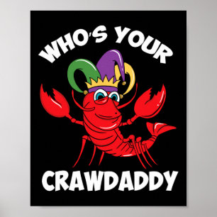 Vem är din Kräftor Mardi Gras Carnival? Poster