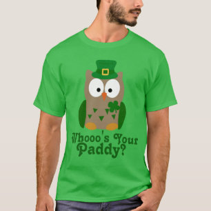 Vem är din Paddy St. Patrick-dag Uggla? T Shirt