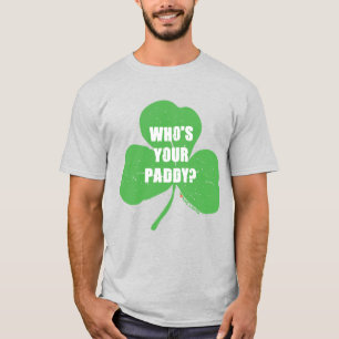 Vem är din Paddy? T-Shirt