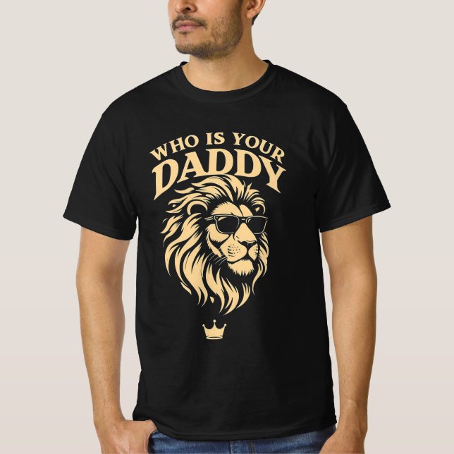 Vem är din pappa? t shirt (Framsida)