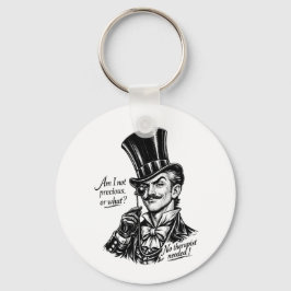 Vem är dyrbar?! Kvick Lord karikatyr Nyckelring