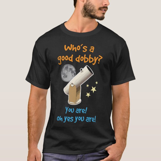Vem är en Bra Dobby? T Shirt (Framsida)