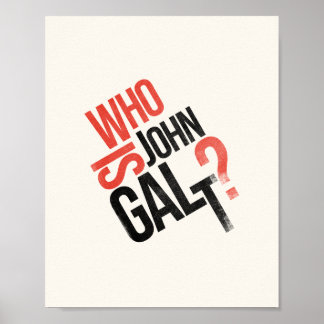 Vem är John Galt? Ayn Rand Poster