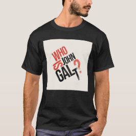 Vem är John Galt? Ayn Rand T-Shirt