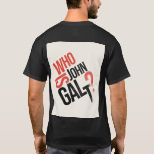 Vem är John Galt? Ayn Rand T-Shirt