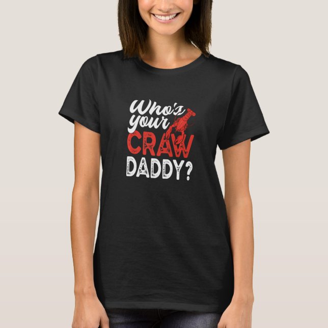Vem är Kräftor Crayfish? T Shirt (Framsida)
