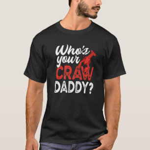 Vem är Kräftor Crayfish? T Shirt