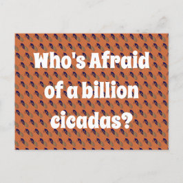 Vem är rädd för en miljard Cicadas? Vykort