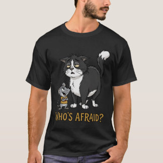 Vem är rädd? Rolig katt- och mus-t-shirt T Shirt