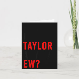 Vem är Taylor Ew_ Tjej Taylor Förnamn Groovy Kort