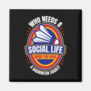 Vem behöver en Social Life Badminton Racquets Shut Magnet