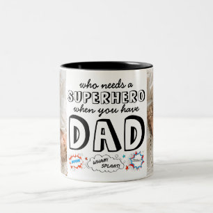 Vem behöver en superhjälte när du har Pappa Två-Tonad Mugg