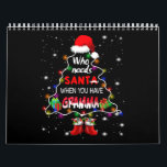 Vem behöver jultomten när du har gramma kalender<br><div class="desc">Vem behöver jultomten när du har gramma</div>