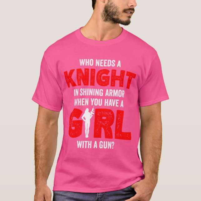 Vem behöver Knight i shingerarmor när hon har flic T Shirt (Framsida)