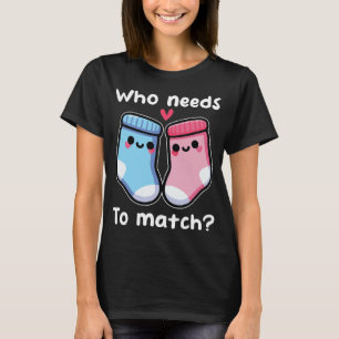 Vem behöver matcha Cute Mismatched Socks lite T Shirt