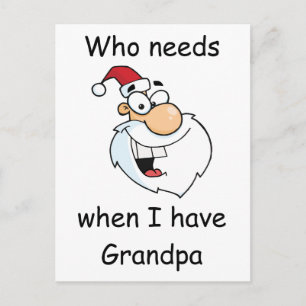 Vem behöver Santa, när jag har morfar Helg Vykort