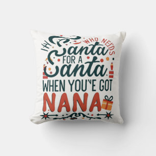 Vem behöver tomten när du har Har Nana, Lustigt Kudde