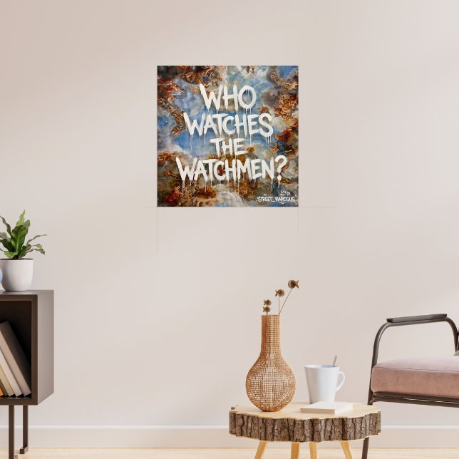 Vem bevakar de som vakar Barockgatu Graffiti Poster (Vardagsrum 3)