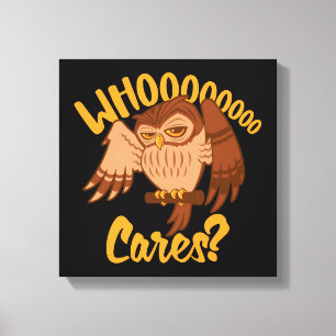 Vem Cares Funny Carefree Tecknad Uggla Teckning Canvastryck
