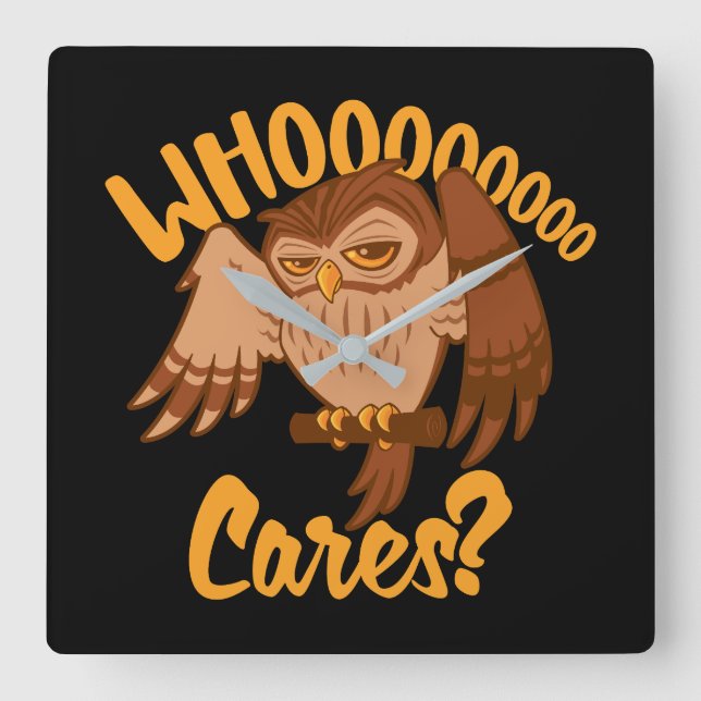 Vem Cares Funny Carefree Tecknad Uggla Teckning Fyrkantig Klocka (Framsida)