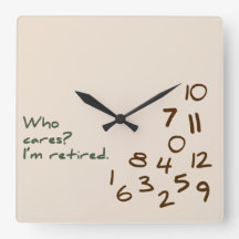 Vem Cares? Jag är pensionerad.