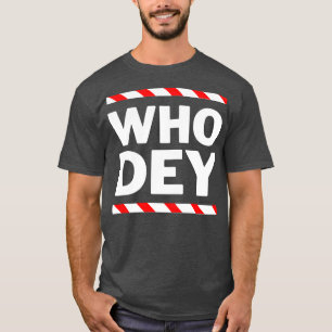 Vem Dey Hip hop 1 T Shirt