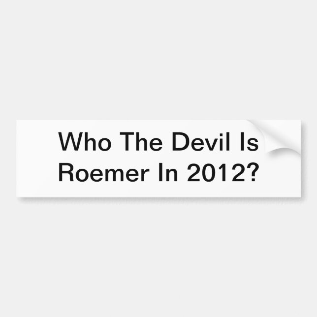 Vem djävulen är Roemer i 2012 Bildekal (Framsidan)