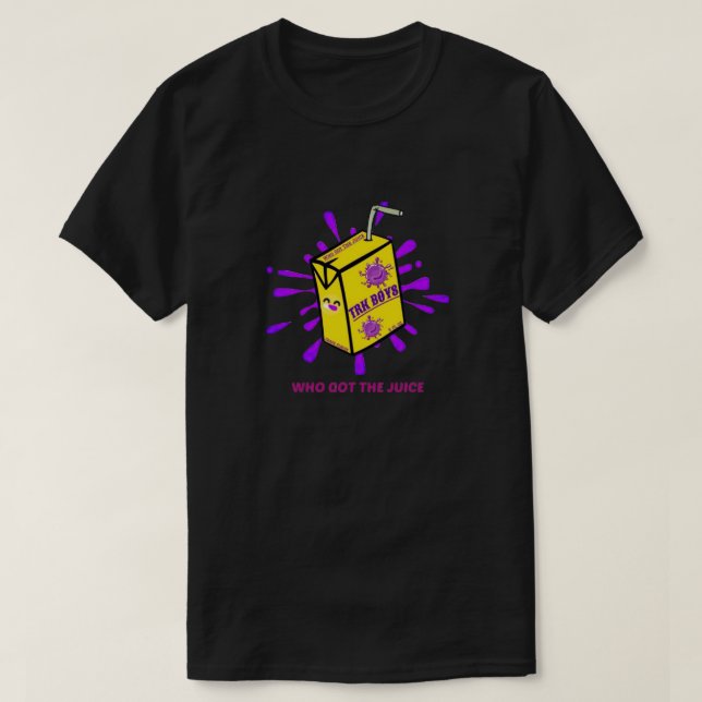 Vem Fick T-Shirt Med Juice (Design framsida)