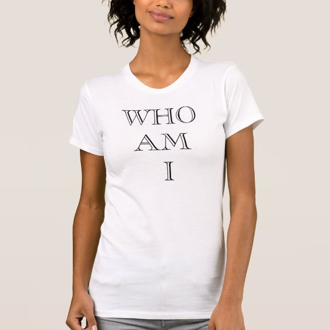 vem förmiddag mig tee shirt (Framsida)