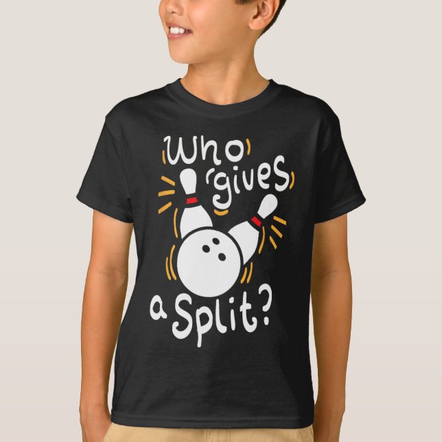 Vem Ge A Split - Funny Bowling Pun T Shirt (Framsida)